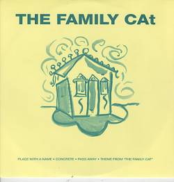 The Family Cat : Place With a Name